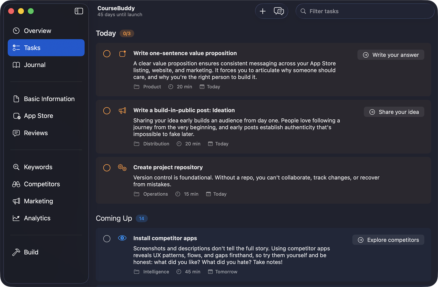 Kickstart helps you track your tasks, day by day.
